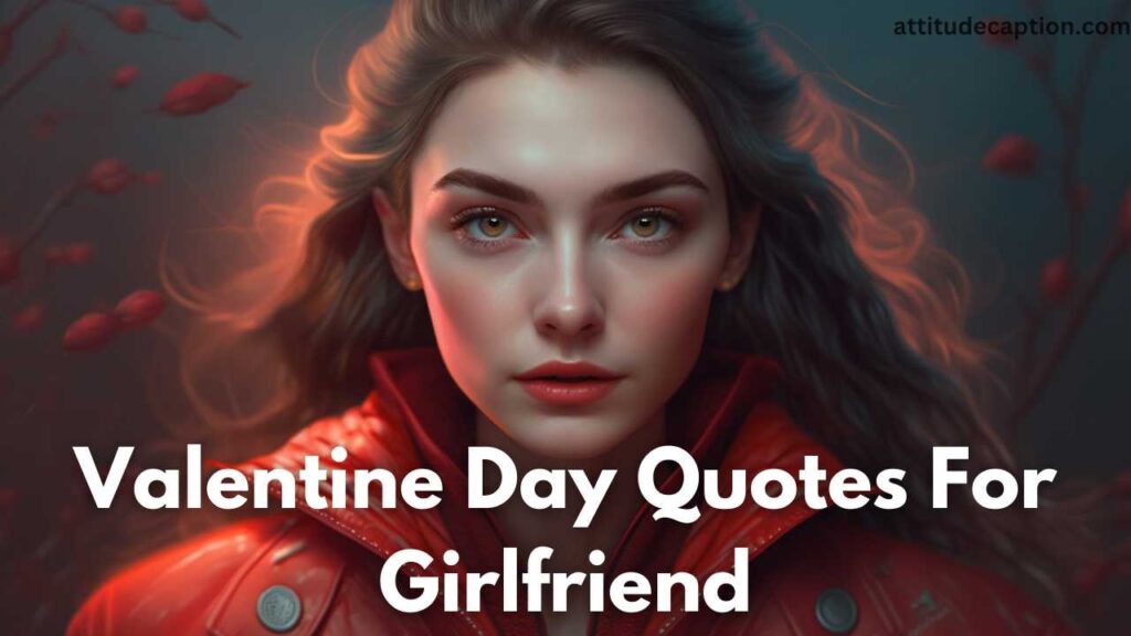 happy valentines day quotes for girlfriends